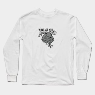 what are you looking at? Pigeon Long Sleeve T-Shirt